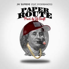 Jay $upreme x Ryderbandss (Prod. By Dj Swift)