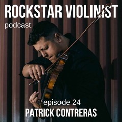 Episode 24: Patrick Contreras
