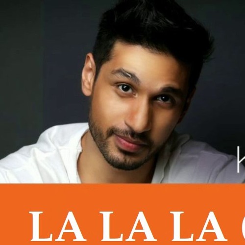 Stream La La La (Reprise) - Arjun Kanungo Bilal  by Music Speaks  ☑️ | Listen online for free on SoundCloud