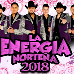La Energia Nortena 2018 (ALBUM MIX) -Dj Tito