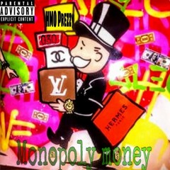 Monopoly Money Feat Shankk & G30 UNMAS.mp3