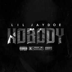 Lil Jaydoe - Nobody