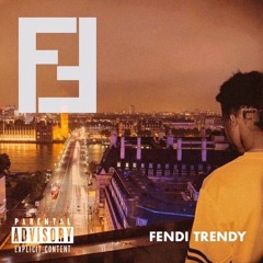 Next Day - Fendi Trendy