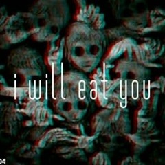 هاكلكوا | Dynas | i will eat you