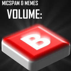 SC:\memes\volume-b