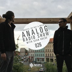 Analog Twenty Six w/ Do Not & Fernando Melo