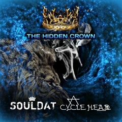 Mendool & CYCLE HeaD - The Hidden Crown