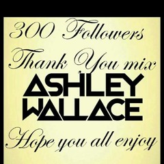 300 Followers Thank You Mix