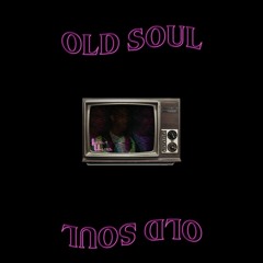 Old Soul [Demo] (prod. NK Music)