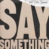 Say Something Justin Timberlake Feat Chris Stapleton (Manuel Revision Remix Work)
