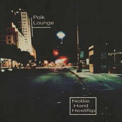 Nollie Hard Heelflip