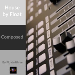 HouseByFloat