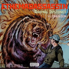Animal Instinct ft. Dawn Gun (prod. by Quake Mobb)