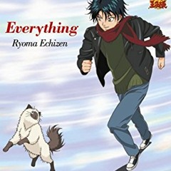 Everything 越前リョーマ
