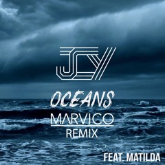 JCY - Oceans (Marvico Remix)
