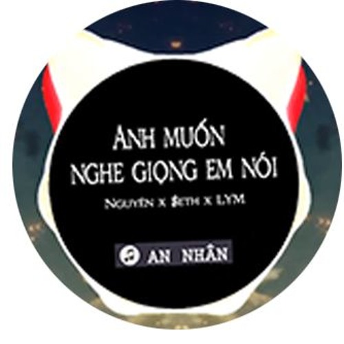 Anh Muốn Nghe Giọng Em Nói Remix - Nguyên X $eth X LYM