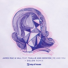 Me And You (Delon Remix)