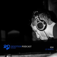 Devotion Podcast 034 with Le Martz
