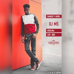 DJ MS - #OKLMix (Part. 1/2 - Trap FR) @ OKLM Radio (07 Avril 2018)