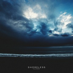 Cultrow - Shoreless