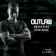 Outlaw - Awakening [Chemical Compound Vol 1.]