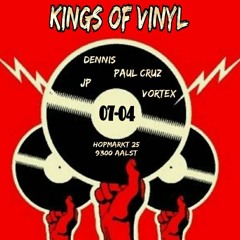 Dj Dennis @ Kings Of Vinyl 07 - 04 - 2018