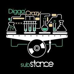 Digga' Crazy - SubStance Mixtape