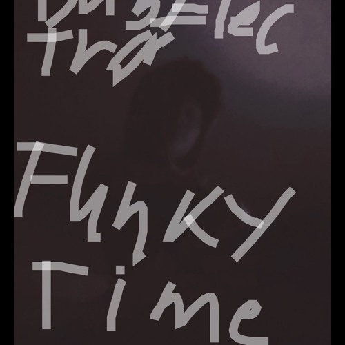 Dubelectrap Funkytime By Dubelectrap Jny On Soundcloud Hear The World S Sounds The innovations at funky time continue, as you can now post hot and fresh memes directly to the foru. funkytime by dubelectrap jny on