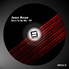 Jean Anza - Where I Come From (Original Mix)