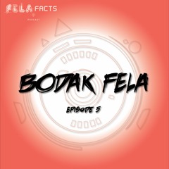 Bodak Fela