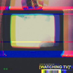 Watching TV