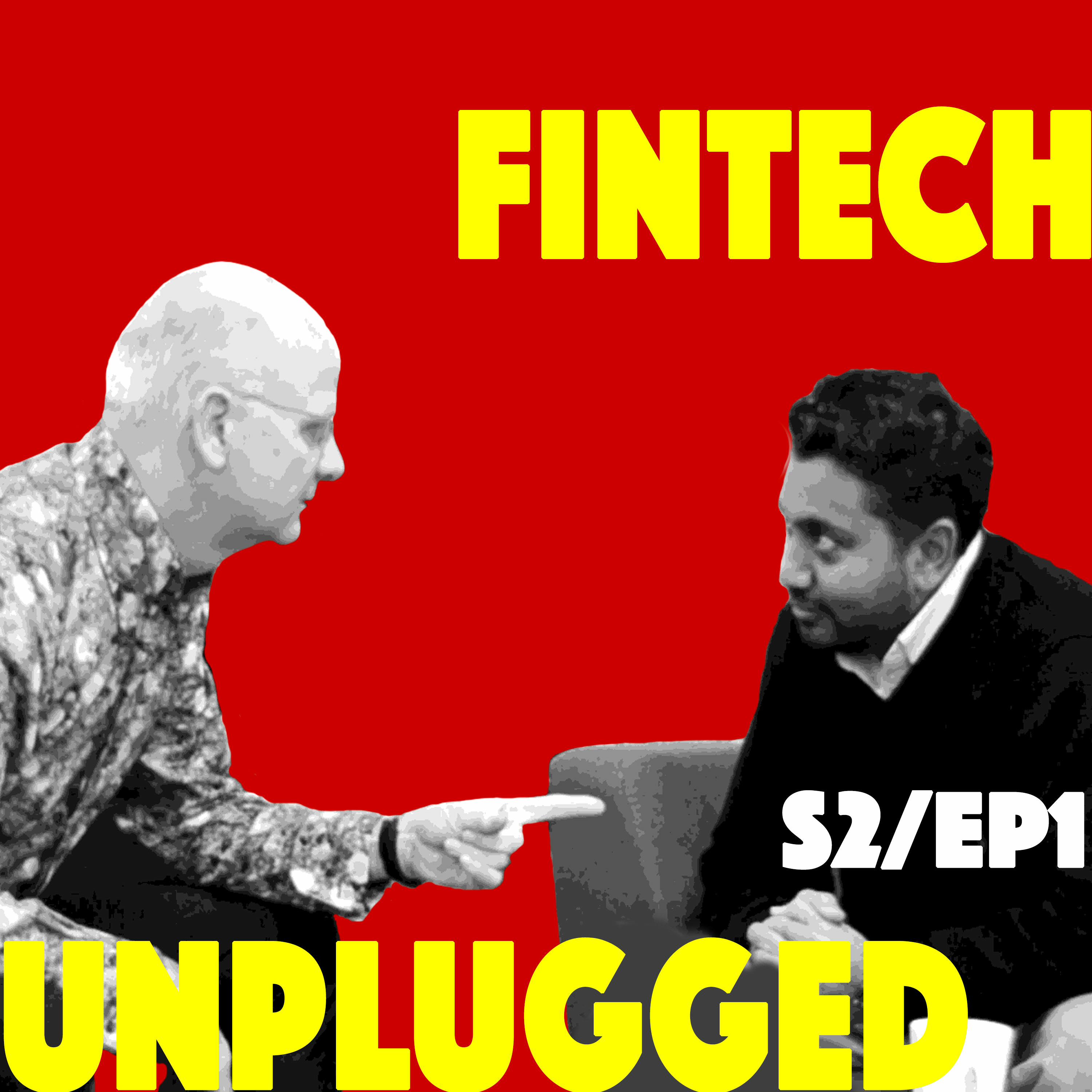 FINTECH UNPLUGGED