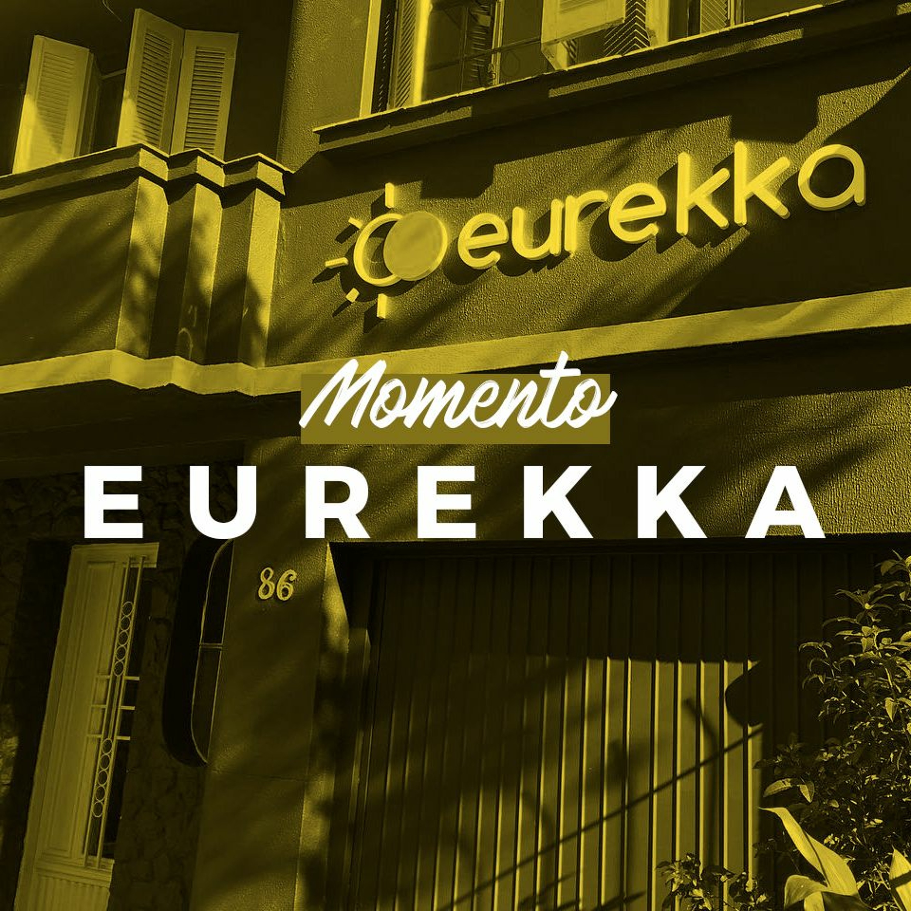 Momento Eurekka!