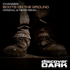 Changes - Boots On The Ground (Original Mix)