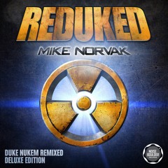 Duke Nukem Remix Mike Norvak - Alien Reactor (Aliens, Say Your Prayers!)
