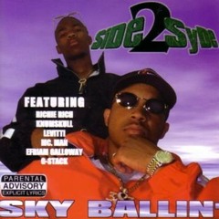 Richie Rich;Side 2 Syde - Sky Ballin'