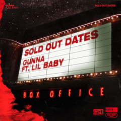 Gunna - Sold Out Dates Feat. Lil Baby [Prod. Turbo & Ghetto Guitar]