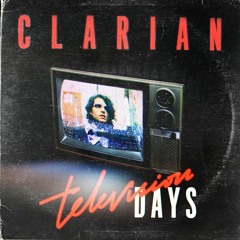 Premiere: Clarian - Television Days (Guy J Remix)