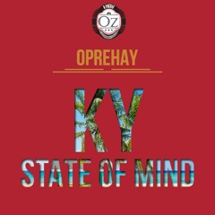 OPrehay - KY State Of Mind