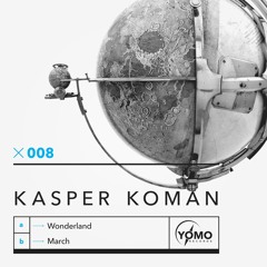 Premiere: Kasper Koman - Wonderland [YOMO Records]