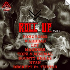 Roll Up Vol.1 Showreel (OUT NOW)