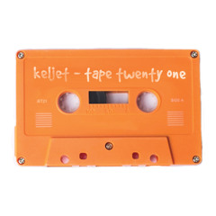 Keljet - Tape Twenty One