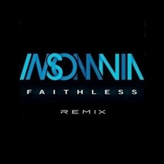 Faithless - Insomnia (Gabun & Lego Remix) *FREE DOWNLOAD*