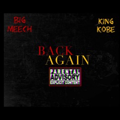 BAGG HOLDA MEECH X BAGG HOLDA KOBE -BACK AGAIN