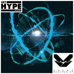 Neutron [Get Hype Records]