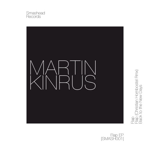 Martin Kinrus - Back To The New Days (Original Mix)