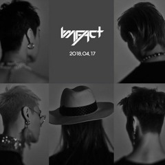 Imfact 빛나 The Light