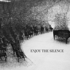 Enjoy the Silence - Depeche Mode (E.D remake)