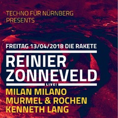Milan Milano - Techno Für Nürnberg at Die Rakete 13.04.2018 (Warmup + Closing Set)