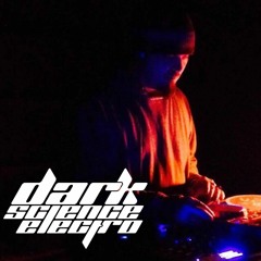 Dark Science Electro presents: DJ D-Jox